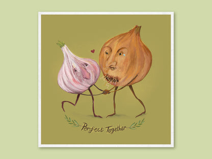Perfect Together art print by Anna Seed: a garlic bulb and an onion dance hand in hand above lettering on olive green