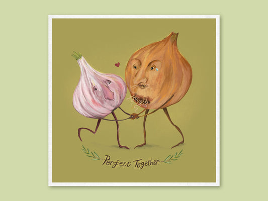 Perfect Together art print by Anna Seed: a garlic bulb and an onion dance hand in hand above lettering on olive green